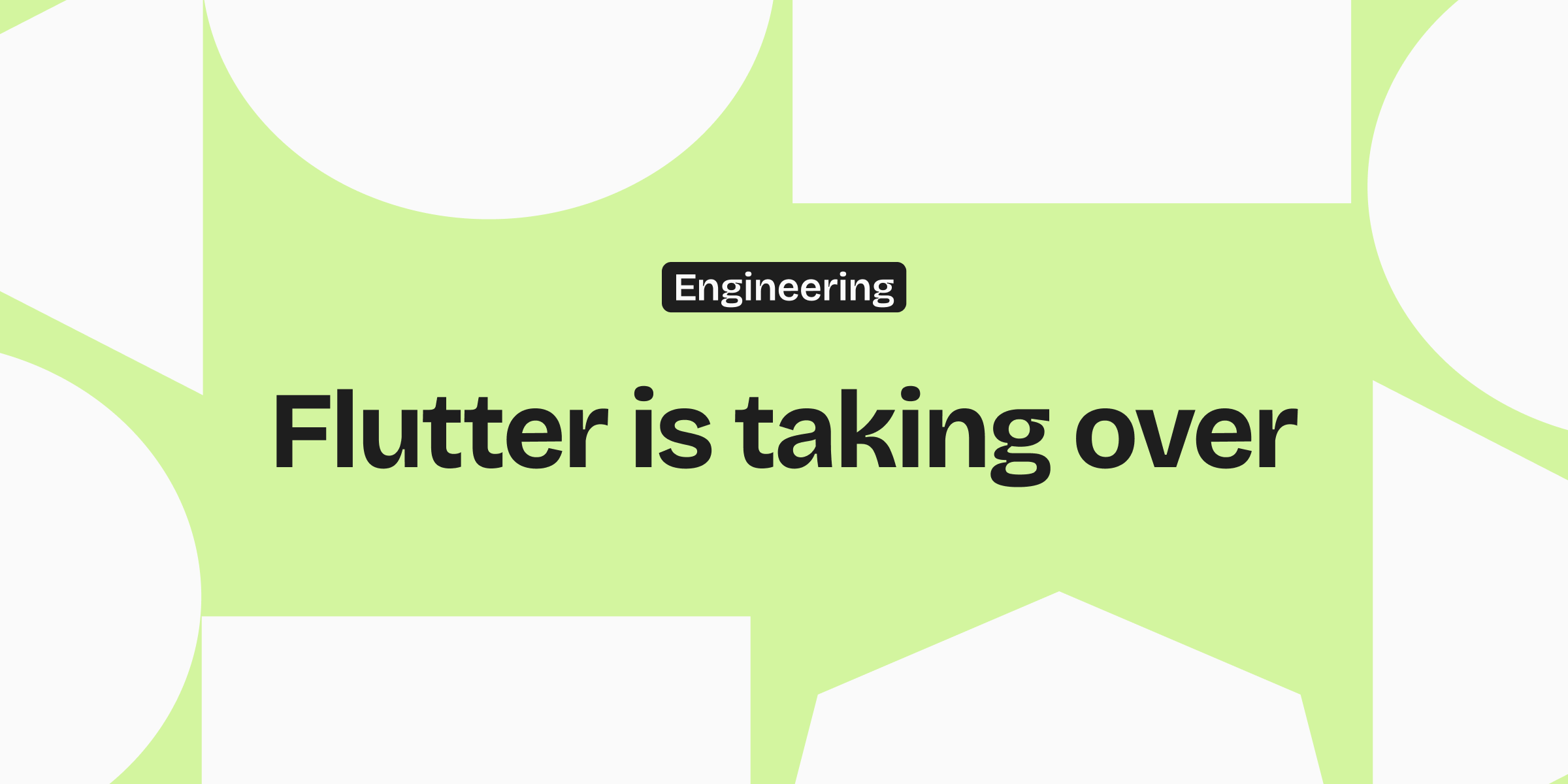 Flutter Is Taking Over