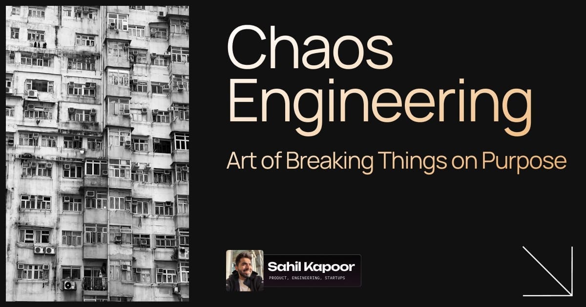 The Art of Breaking Things on Purpose