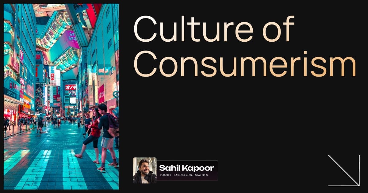 Culture of  Consumerism