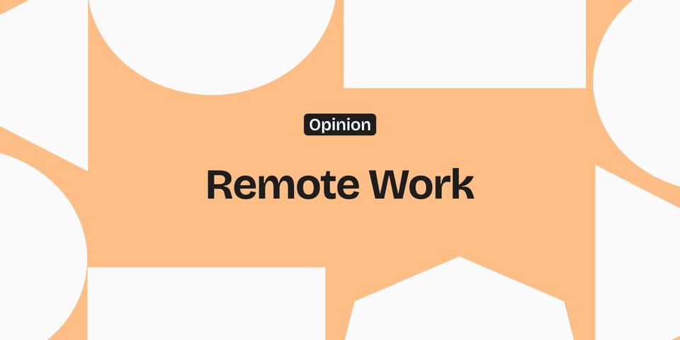 Why Remote Work Is Not The Same