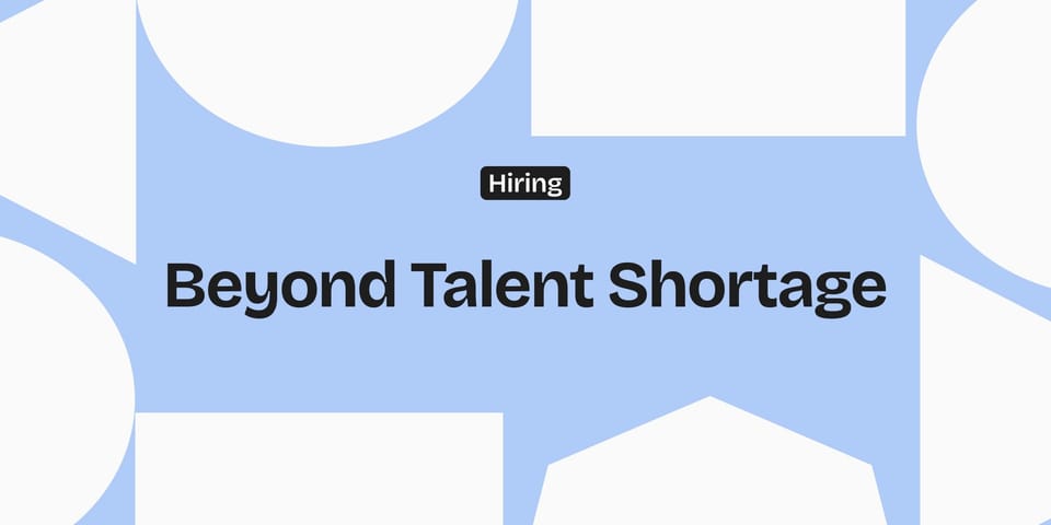 The Myth of the Talent Shortage